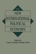 The New International Political Economy edito da Palgrave Macmillan