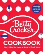 The Betty Crocker Cookbook, 13th Edition: Everything You Need to Know to Cook Today di Betty Crocker edito da HARVEST PUBN