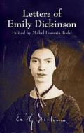 Letters of Emily Dickinson di Emily Dickinson edito da Dover Publications Inc.