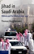 Jihad in Saudi Arabia di Thomas Hegghammer edito da Cambridge University Press