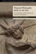 Platonist Philosophy 80 BC to AD 250 di George Boys-Stones edito da Cambridge University Press