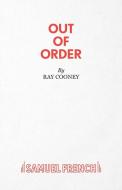 Out of Order di Ray Cooney edito da Samuel French
