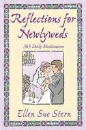 Reflections for Newlyweds di Ellen Sue Stern edito da Meadowbrook Press