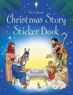 The Christmas Story Stickerbook di Heather Amery edito da Usborne Publishing Ltd