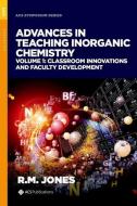 Advances In Teaching Inorganic Chemistry, Volume 1 di Rebecca Jones edito da Oxford University Press Inc