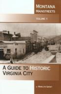 Montana Mainstreets: A Guide to Historic Glendive di Montana Historical Society Press edito da MONTANA HISTORICAL SOC