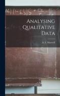 Analysing Qualitative Data edito da LIGHTNING SOURCE INC