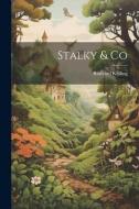 Stalky & Co di Rudyard Kipling edito da LEGARE STREET PR
