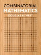 Combinatorial Mathematics di Douglas B. West edito da CAMBRIDGE