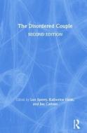 The Disordered Couple di Katherine (Lewis University Helm, Jon Carlson, Spe edito da Taylor & Francis Ltd