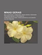 Minas Gerais: Belo Horizonte, Kommuner I di Kilde Wikipedia edito da Books LLC, Wiki Series