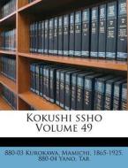 Kokushi Ssho Volume 49 di 880-04 Yano Tar edito da Nabu Press