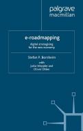 E-Roadmapping di Stefan P. Bornheim edito da Palgrave Macmillan