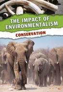 Conservation di Dr Jen Green edito da Capstone Global Library Ltd