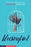 Mockingbird di Kathryn Erskine edito da Usborne Publishing Ltd