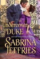 Undercover Duke di Sabrina Jeffries edito da ZEBRA BOOKS