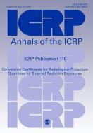 ICRP Publication 116 di Icrp edito da SAGE Publications Ltd