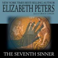 The Seventh Sinner: A Jacqueline Kirby Mystery di Elizabeth Peters edito da Blackstone Audiobooks