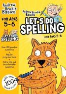 Let's do Spelling 5-6 di Andrew Brodie edito da Bloomsbury Publishing PLC