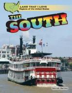 The South di Niccole Bartley edito da PowerKids Press
