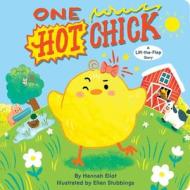 One Hot Chick di Hannah Eliot edito da Simon & Schuster