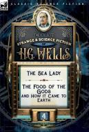 The Collected Strange & Science Fiction of H. G. Wells di H. G. Wells edito da LEONAUR