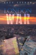 The London Lottery War di Andy Norman edito da Austin Macauley Publishers