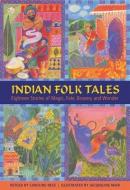Indian Folk Tales di Caroline Ness edito da Anness Publishing