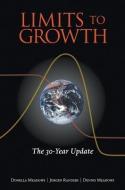Limits to Growth di Donella H. Meadows, Jorgen Randers edito da Chelsea Green Publishing Co