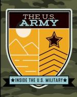 The U.S. Army di Tanner Billings edito da ENSLOW PUBL