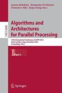 Algorithms and Architectures for Parallel Processing edito da Springer International Publishing