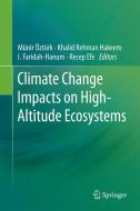 Climate Change Impacts on High-Altitude Ecosystems edito da Springer-Verlag GmbH