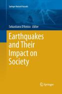 Earthquakes and Their Impact on Society edito da Springer International Publishing