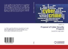 Proposal of Cyber Security Program di Andrea Toppan edito da LAP Lambert Academic Publishing