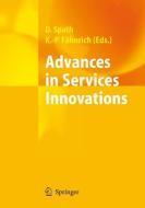 Advances in Services Innovations edito da Springer-Verlag GmbH