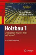 Holzbau 1 di Gerhard Werner, Karl-Heinz Zimmer edito da Springer Berlin Heidelberg