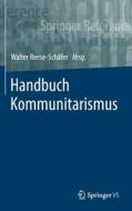 Handbuch Kommunitarismus edito da Springer-Verlag GmbH