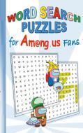 Word Search Puzzles for Am@ng.us Fans di Ricky Roogle edito da Books on Demand