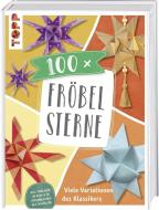 100 x Fröbelsterne edito da Frech Verlag GmbH