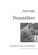 Neuntter di Daniela Wegert edito da Books On Demand
