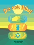 Die Erste Bibel di Gustav Franz edito da Books On Demand