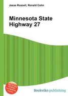 Minnesota State Highway 27 edito da Book On Demand Ltd.