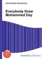 Everybody Draw Mohammed Day edito da Book On Demand Ltd.
