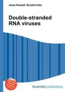 Double-stranded Rna Viruses edito da Book On Demand Ltd.