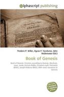 Book of Genesis di Frederic P Miller, Agnes F Vandome, John McBrewster edito da Alphascript Publishing