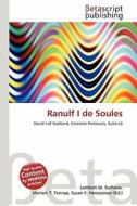 Ranulf I de Soules edito da Betascript Publishing