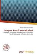 Jacques Kosciusco-morizet edito da Dign Press