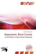 Rogaczewo, Rem County edito da Serv