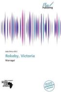Rokeby, Victoria edito da Crypt Publishing