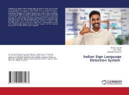 Indian Sign Language Detection System di Mahesh Jangid, Rishi Gupta, Prashant Hemrajani edito da LAP LAMBERT Academic Publishing